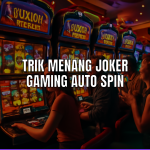 trik menang joker gaming auto spin