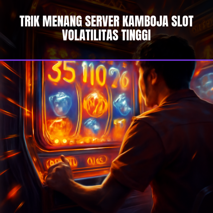 trik menang server kamboja